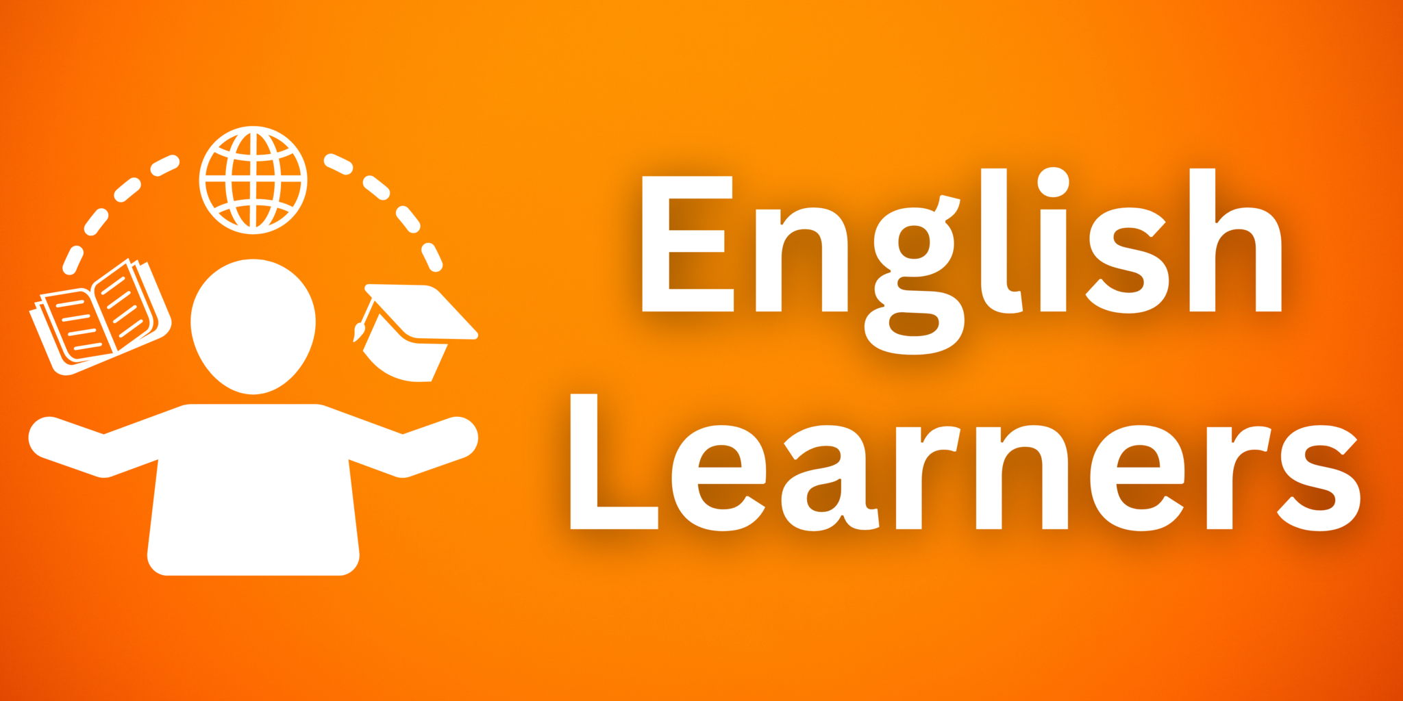 Click here for information about English Learners.